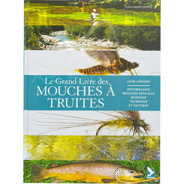 Le grand livre des mouches à truites