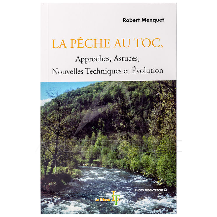 La pêche au toc Robert Menquet